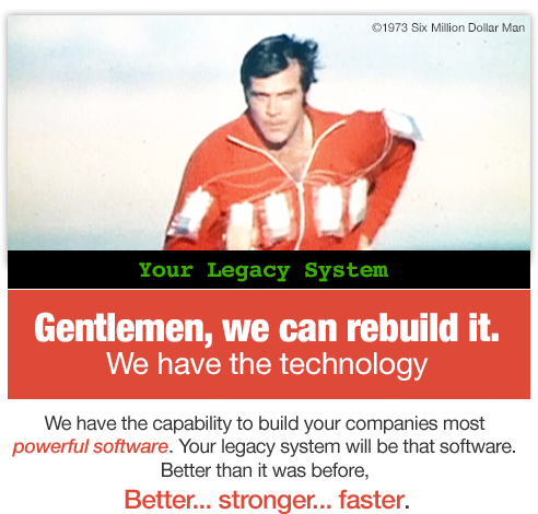Your Legacy System better than it was before
